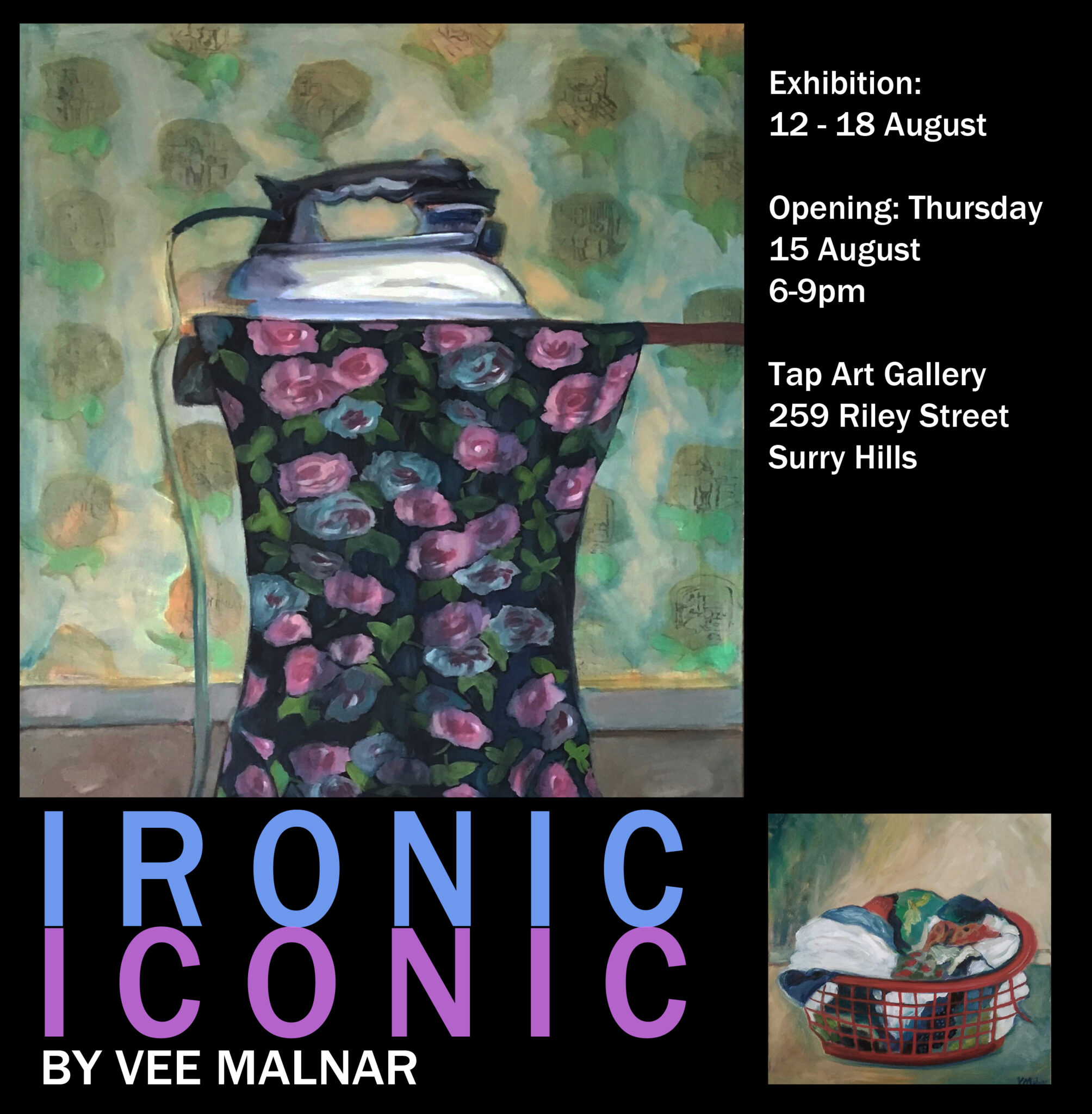 Vee Malnar - Ironic / Iconic - Tap Gallery