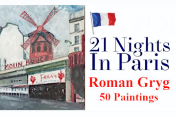 21 Nights in Paris - Roman Gryg - Tap Gallery
